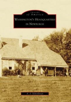 Paperback Washington's Headquarters in Newburgh Book