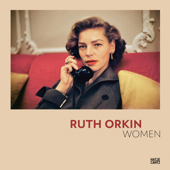 Hardcover Ruth Orkin: Women Book