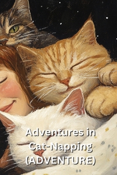 Paperback Adventures in Cat-Napping (ADVENTURE) Book