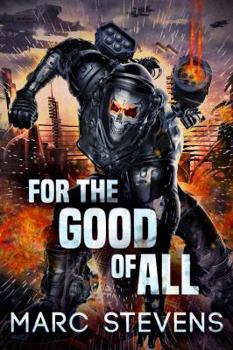 Paperback For the Good of All (First of my Kind Series) Book