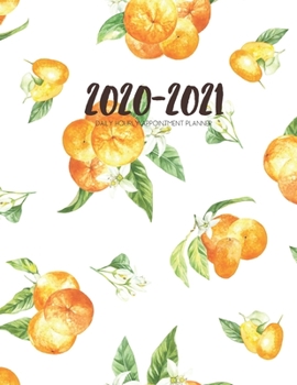 Daily Planner 2020-2021 Watercolor Oranges 15 Months Gratitude Hourly Appointment Calendar: Academic Hourly Organizer In 15 Minutes Interval; Monthly ... Log; Jan 2020 To Mar 2021 With Julian Dates