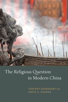 Paperback The Religious Question in Modern China Book