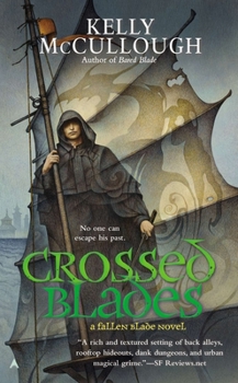 Crossed Blades - Book #3 of the Fallen Blade