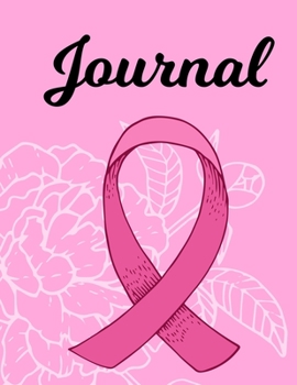 Paperback Journal: Black and Pink Journal Notebook for Breast Cancer Survivors, (Breast Cancer Awareness Gift, Cancer Journal, Breast Can Book