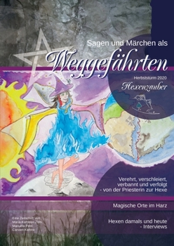 Paperback Sagen & Märchen als Weggefährten: Herbststurm 2020 - Hexenzauber [German] Book
