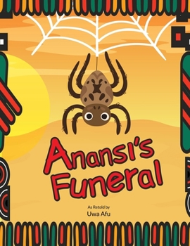 Paperback Anansi's Funeral Book