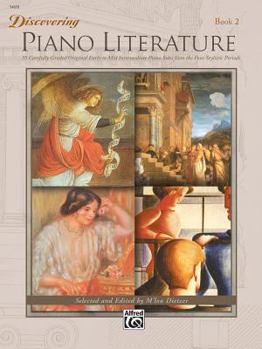Paperback Discovering Piano Literature, Bk 2: 35 Carefully Graded Original Early to Mid Intermediate Piano Solos from the Four Stylistic Periods Book