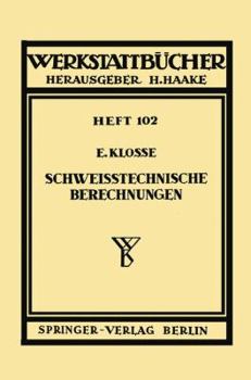 Paperback Schweißtechnische Berechnungen [German] Book