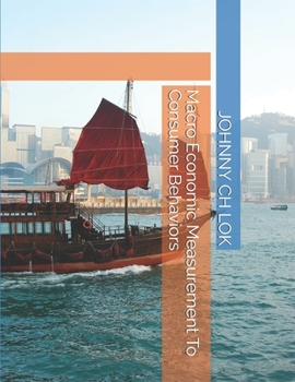 Paperback Macro Economic Measurement To Consumer Behaviors Book