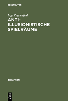 Hardcover Anti-illusionistische Spielräume [German] Book
