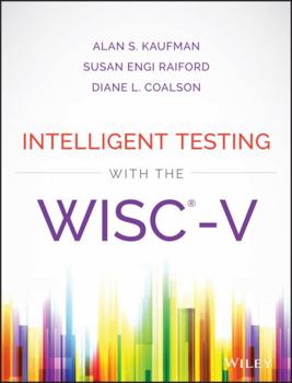 Hardcover Intelligent Testing with the Wisc-V Book