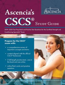 Paperback CSCS Study Guide 2019-2020: CSCS Test Prep Book and Practice Test Questions for the Certified Strength and Conditioning Specialist Exam Book