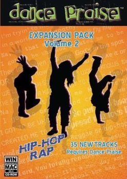 CD-ROM Dance Praise Expansion Pack, Volume 2: Hip-Hop/Rap Book