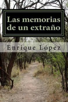 Paperback Las memorias de un extraño [Spanish] Book