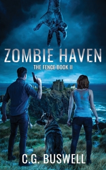 Paperback Zombie Haven: The Fence: Book 2 Book