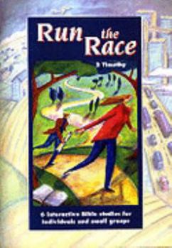 Paperback (Interactive B.S.)run the Race - 2 Timothy: IBS Book