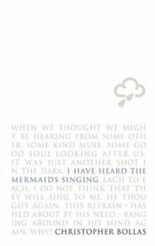 Hardcover I Have Heard the Mermaids Singing Book