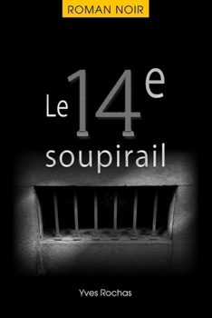Paperback Le 14e soupirail [French] Book