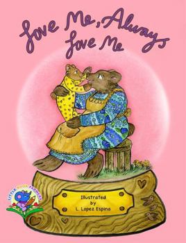Love Me, Always Love Me