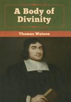 Hardcover A Body of Divinity Book