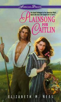 Plainsong for Caitlin (American Dreams) - Book  of the American Dreams