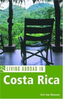 Paperback Living Abroad in Costa Rica Book