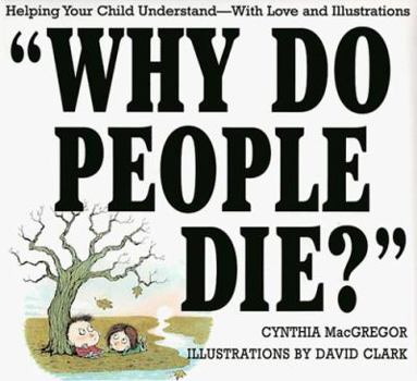 Hardcover "Why Do People Die?" Book