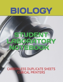 Paperback Student Laboratory Notebook: Carbonless Duplicate Sheets: BIOLOGY Book