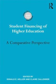 Hardcover Student Financing of Higher Education: A comparative perspective Book