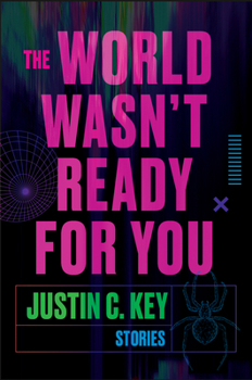 Hardcover The World Wasn't Ready for You: Stories Book