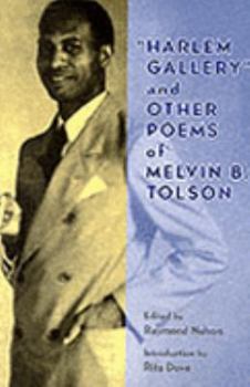 Paperback Harlem Gallery and Other Poems of Melvin B Tolson Book