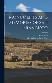 Hardcover Monuments and Memories of San Francisco Book