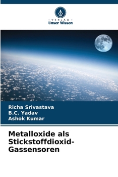 Metalloxide als Stickstoffdioxid-Gassensoren (German Edition)