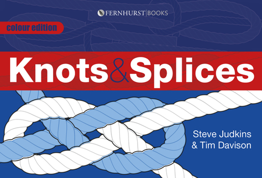 Paperback Knots & Splices: The Most Commonly Used Knots Book