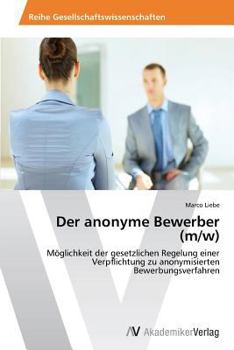 Paperback Der anonyme Bewerber (m/w) [German] Book