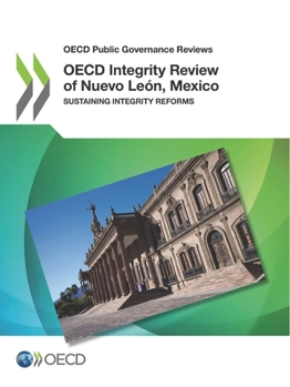 Paperback OECD Integrity Review of Nuevo León, Mexico Book