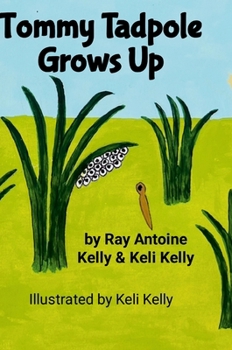Hardcover Tommy Tadpole Grows Up Book