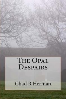 Paperback The Opal Despairs Book