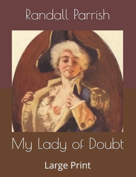 My Lady of Doubt: Large Print