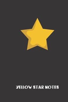 Paperback yellow star notes: small lined Star Notebook / Travel Journal to write in (6'' x 9'') 120 pages Book