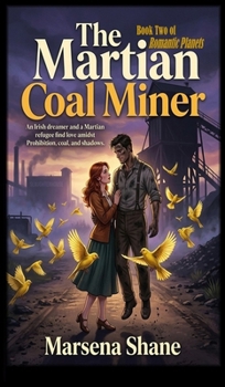 Hardcover The Martian Coal Miner Book