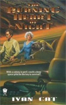 Mass Market Paperback The Burning Heart of Night Book