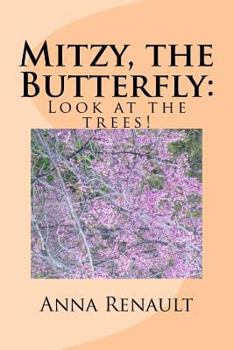 Paperback Mitzy, the Butterfly: Look at trees! Book