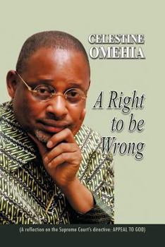 Paperback A Right to Be Wrong Book