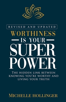 Paperback Worthiness is Your Superpower Book