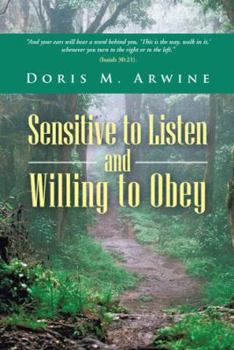 Paperback Sensitive to Listen and Willing to Obey Book