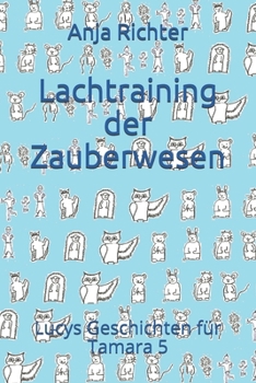 Paperback Lachtraining der Zauberwesen [German] Book