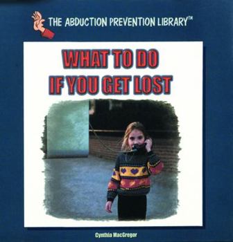 Hardcover What to Do If You Get Lost Book