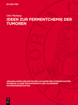 Hardcover Ideen Zur Fermentchemie Der Tumoren [German] Book