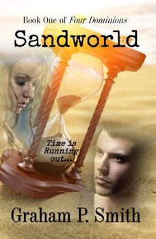Hardcover Sandworld: Book One of Four Dominions Book